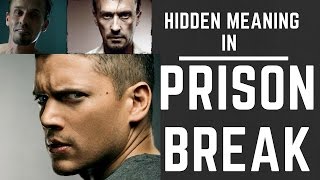 Hidden Meaning in Prison Break  The Addictive Genius [upl. by Salomi]