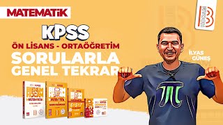 KPSS Matematik  Ön Lisans  Ortaöğretim Sorularla Genel Tekrar  İlyas GÜNEŞ  2025 [upl. by Bevan]