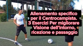 3 Esercizi per migliorare Ricezione della palla Visione dell’intorno e passaggio [upl. by Enail766]