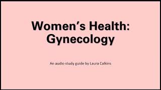 Womens Health Gynecology EOR Review [upl. by Gladis]