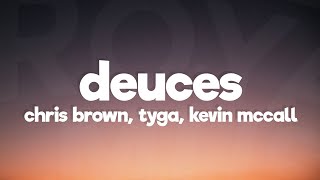 Chris Brown  Deuces Lyrics Ft Tyga Kevin McCall [upl. by Ramona790]