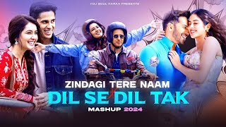 Zindagi Tere Naam x Dil Se Dil Tak  Vdj Soul Karan  Vishal Mishra  Siddharth Malhotra  Yodha [upl. by Allesiram]