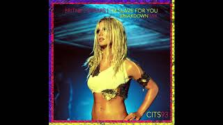 Britney Spears  Im Slave For You Breakdown Version REMIX Prod by Cits93 [upl. by Ikuy]