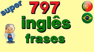 ✅ 797 frases em ingles Aprenda Inglês para iniciantes dormindo [upl. by Ahsaya260]