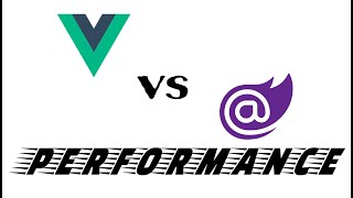 Vue 3 vs Blazor Performance Testing [upl. by Sherwood804]