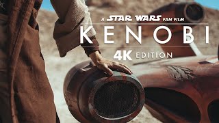 KENOBI  A Star Wars Fan Film 4K Release [upl. by Nnyliak]