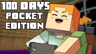 100 Days  Minecraft Pocket Edition [upl. by Akceber479]