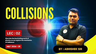 🔬 The Physics of Collisions Unraveling the Forces at Play Lec 02 ⚡️PhysicsScienceCollision [upl. by Parnell]