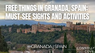 Free Things in Granada Spain MustSee Sights and Activities  Granada  Things To Do In Spain [upl. by Rebel]