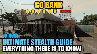 PAYDAY 2 GO Bank DSOD Ultimate Stealth Guide  Everything there is to know [upl. by Mota]