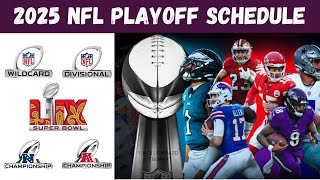 2025 NFL Playoff Schedule Bracket Format and Super Bowl LIX [upl. by Nosnaj]