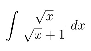 Integral of sqrtxsqrtx1 substitution [upl. by Michaeline421]