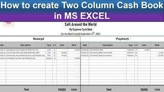 How to create Two Column Cash Book  Two Colum Cashbook With Bank  Receipts and payments side [upl. by Abijah896]