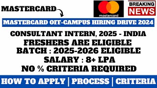 MASTERCARD OFFCAMPUS HIRING DRIVE 2024  ANY GRADUATE CAN APPLY  NO  CRITERIA  MUST APPLY [upl. by Orteip]