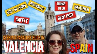 Seeking Paradise in Valencia  Low Cost of Living in Spain  Early Retirement Expats [upl. by Desdee]