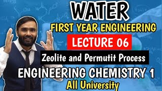 WATERLecture 06ZEOLITE AND PERMUTIT PROCESS ENGINEERING CHEMISTRYPRADEEP GIRI SIR [upl. by Nillad]