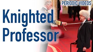 The Professor is knighted at Buckingham Palace [upl. by Emogene618]