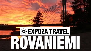 Rovaniemi Vacation Travel Video Guide [upl. by Cherry]