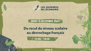 Du recul du niveau scolaire au décrochage français  511  14h00 LY2 [upl. by Adekam]