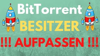 BitTorrent bald bei 1 USD das MUSST du wissen   BitTorrent Deutsch Kryptowährung 2021 Prognose [upl. by Noelle508]