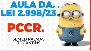 Aula do PCCR Lei 299823 [upl. by Arenat]