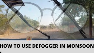 How To Defog Windows In MonsoonMonsoon Car Driving TipsHow To Use DefoggerDemister In Rain [upl. by Airenahs620]