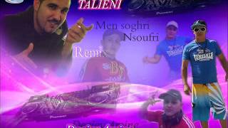 reda taliani men soghri nsoufri  remix dj amine minou [upl. by Chatterjee]