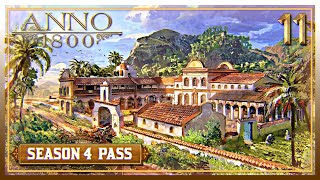 Anno 1800  Season 4  Episode 11  A Wonderful Farmers Village And More Fun With Haciendas [upl. by Philly]