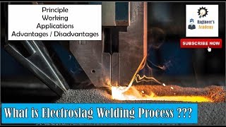 What is electroslag welding process  Engineers academy [upl. by Yrrok]