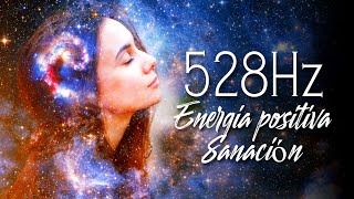 528 Hz Energía positiva Sanación  Cromoterapia [upl. by Nylhsa]