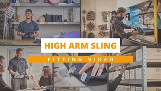 High Arm Sling  Fitting Instructions [upl. by Ymmac]