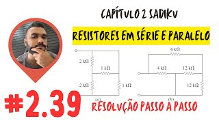 Resolução 239  Determine 𝑅𝑒𝑞 no Circuito  Livro do Sadiku [upl. by Nived]