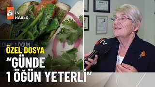 Canan Karatay’dan tek öğün tavsiyesi  atv Ana Haber 11 Ekim 2023 [upl. by Onej]