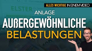 Steuer Anlage Außergewöhnliche Belastungen 2022 ausfüllen Elster Anleitung Steuererklärung 2022 [upl. by Robison]