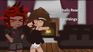 Solarballs react toEarthlingsll3ll [upl. by Flann409]