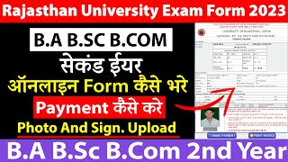 Uniraj BA BSc BCom 2nd Year Exam Form 2023 कैसे भरे ।RU Online Form 2023 Apply Kaise karePayment [upl. by Enrobyalc335]