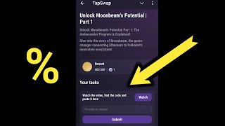 Unlock Moonbeams Potential part 1 Tapswap video code tapswap video [upl. by Llib]