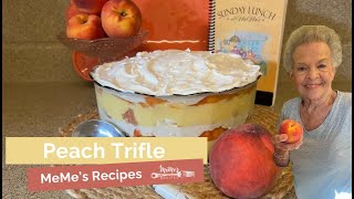 MeMes Recipes  Peach Trifle [upl. by Natica]