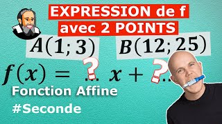 Fonction AFFINE à partir de 2 POINTS  Exercice Corrigé  Seconde [upl. by Charleen]