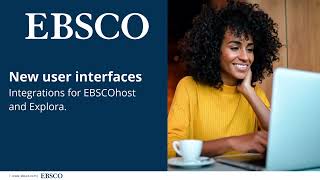 New UI updates integrations for EBSCOhost and Explora [upl. by Aekan]