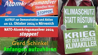 NATOAtomkriegsmanöver 2024 stoppen  Gerd Schinkel Anfangen aufzuhören Nörvenich 121024 [upl. by Azile]