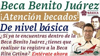 ¿Si ya me encuentro dentro de la Beca Benito Juárez puedo registrarme a la Beca Rita Cetina [upl. by Annovy]