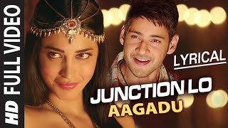 Junction Lo Video Song with Lyrics  Aagadu  Mahesh Babu Tamannaah Shruti Haasan [upl. by Sharpe]