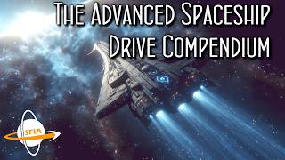 Advanced Spaceship Drive Compendium [upl. by Esinel]