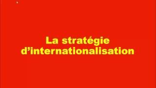 La Stratégie dInternationalisation  شرح سهل بالدارجة المغربية [upl. by Sinnej658]