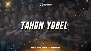 Tahun Yobel  HUT BYR 26  31 Agustus 219 [upl. by Novikoff702]