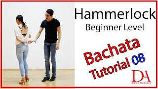 Bachata Tutorial 08 Hammerlock  Beginners  by MariusampElena [upl. by Deck793]