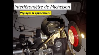 Interféromètre de Michelson  Réglages et applications [upl. by Waal]