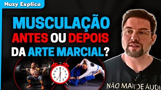 CONCILIAR MUSCULAÇÃO E ARTES MARCIAIS  Muzy Explica [upl. by Roxane]