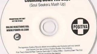 Sunfreakz feat Andrea Britton  Counting Down The Days Soul Seekerz Mash Up [upl. by Ayiak]